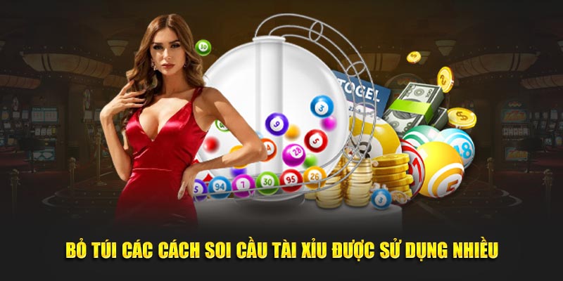 Bỏ túi các cách soi cầu tài xỉu được sử dụng nhiều